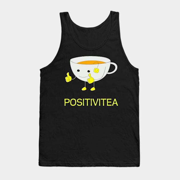 Positivitea Tank Top by PiErigin